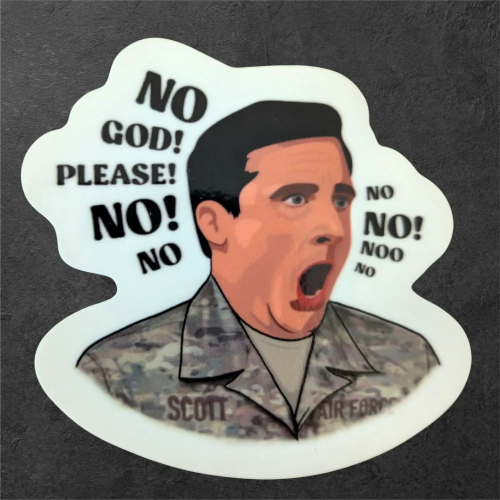 Sticker with a person in military uniform and text 'NO GOD! PLEASE! NO! NO!' 