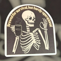 skeleton coffee urn matte vinyl humor sticker close up